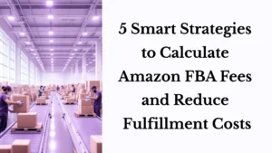 Amazon FBA fees